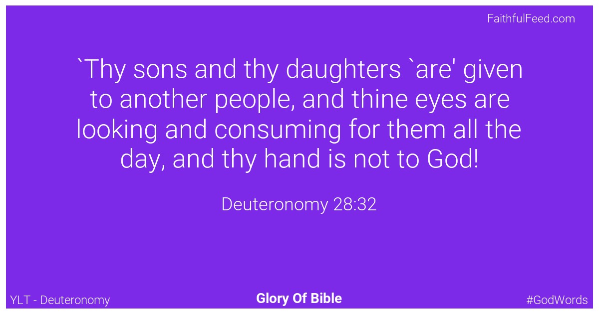 Deuteronomy 28:32 - Ylt