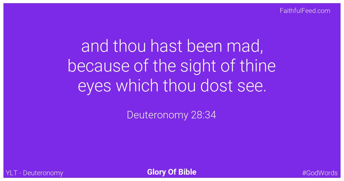 Deuteronomy 28:34 - Ylt