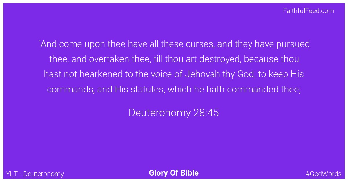 Deuteronomy 28:45 - Ylt