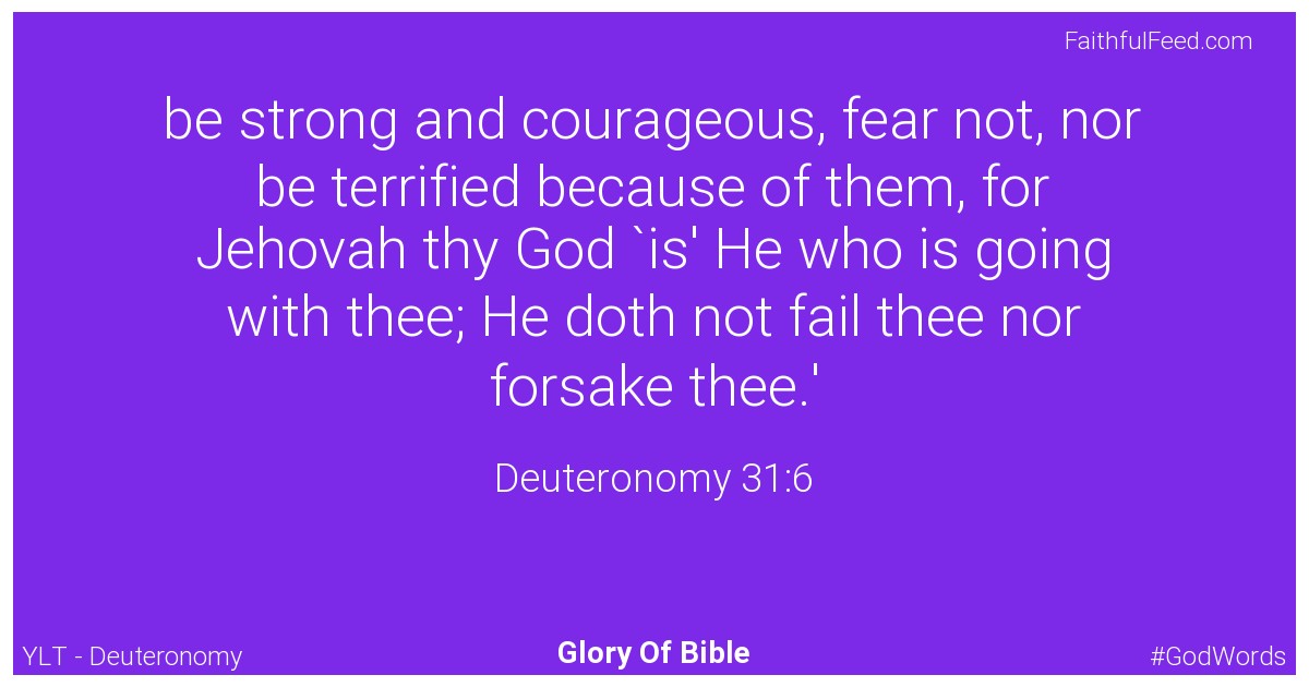 Deuteronomy 31:6 - Ylt