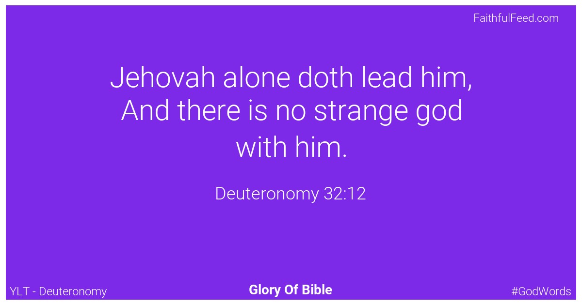 Deuteronomy 32:12 - Ylt