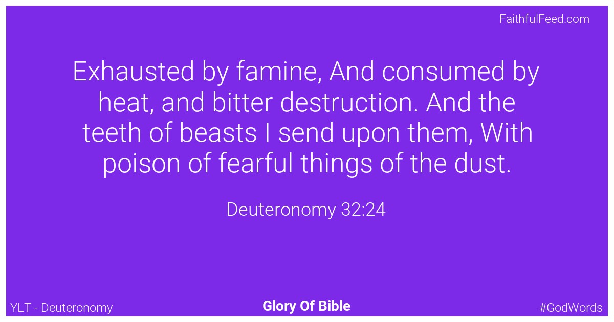 Deuteronomy 32:24 - Ylt