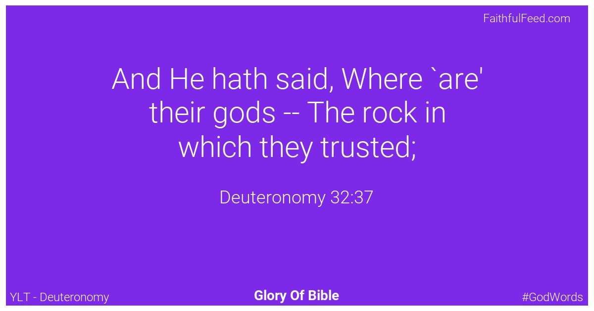 Deuteronomy 32:37 - Ylt