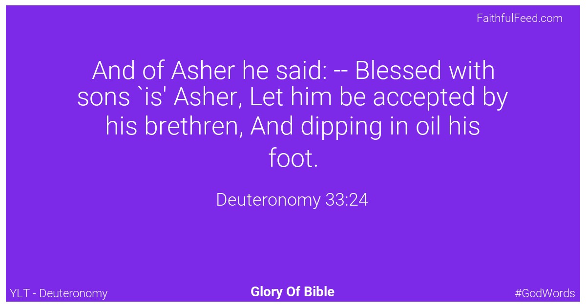 Deuteronomy 33:24 - Ylt