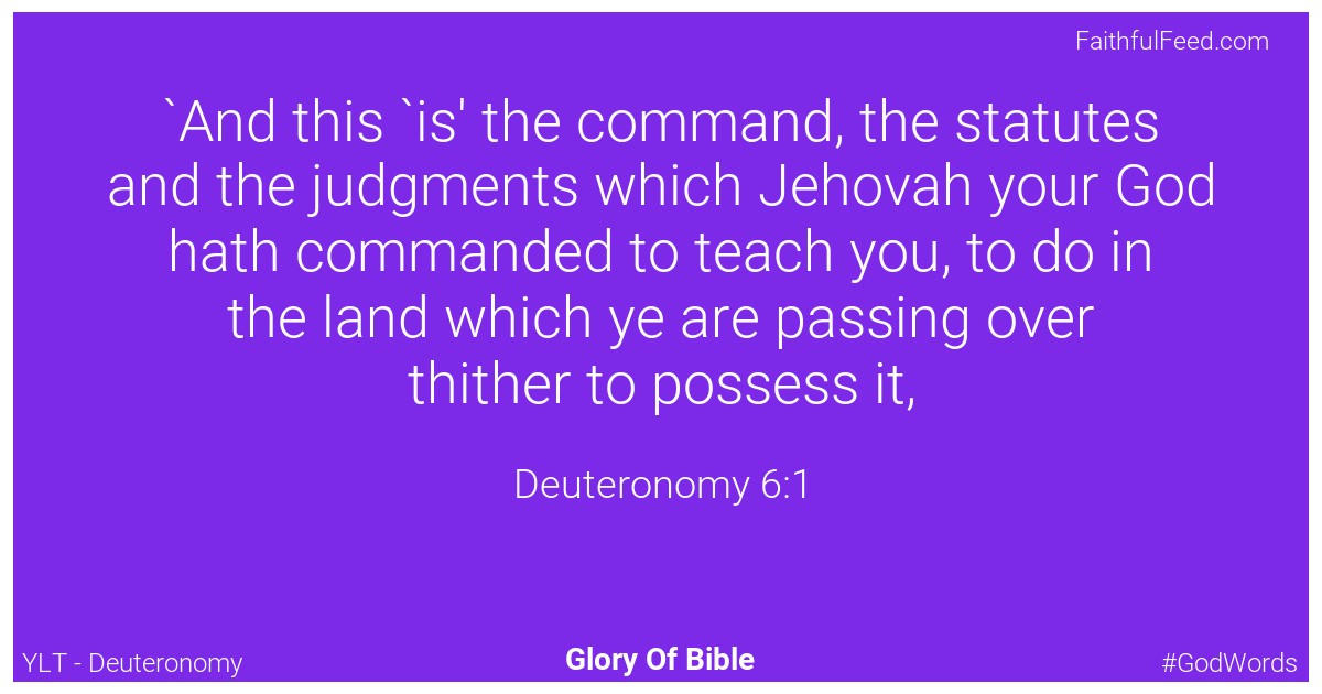 Deuteronomy 6:1 - Ylt