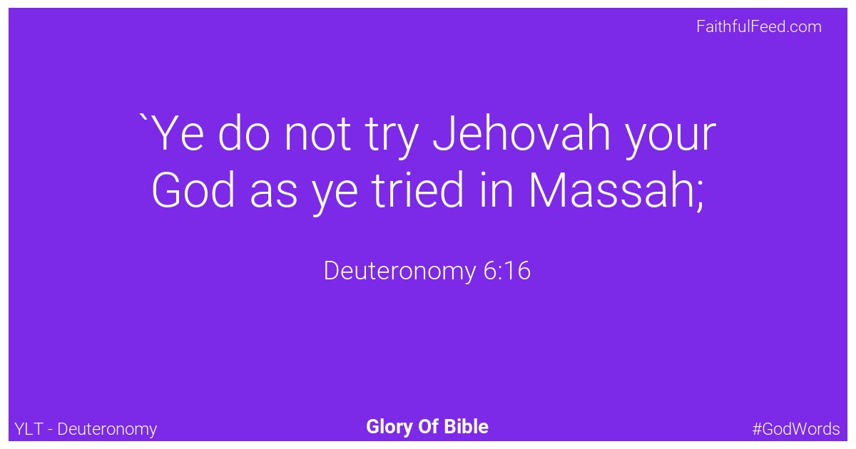 Deuteronomy 6:16 - Ylt