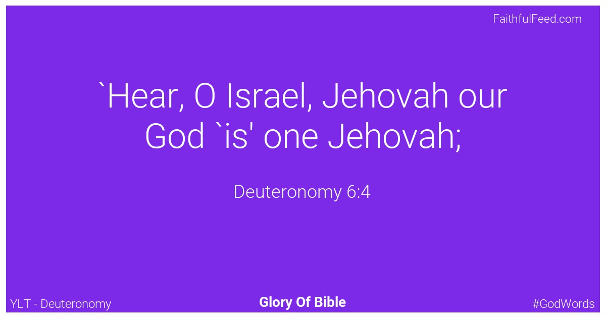 Deuteronomy 6:4 - Ylt