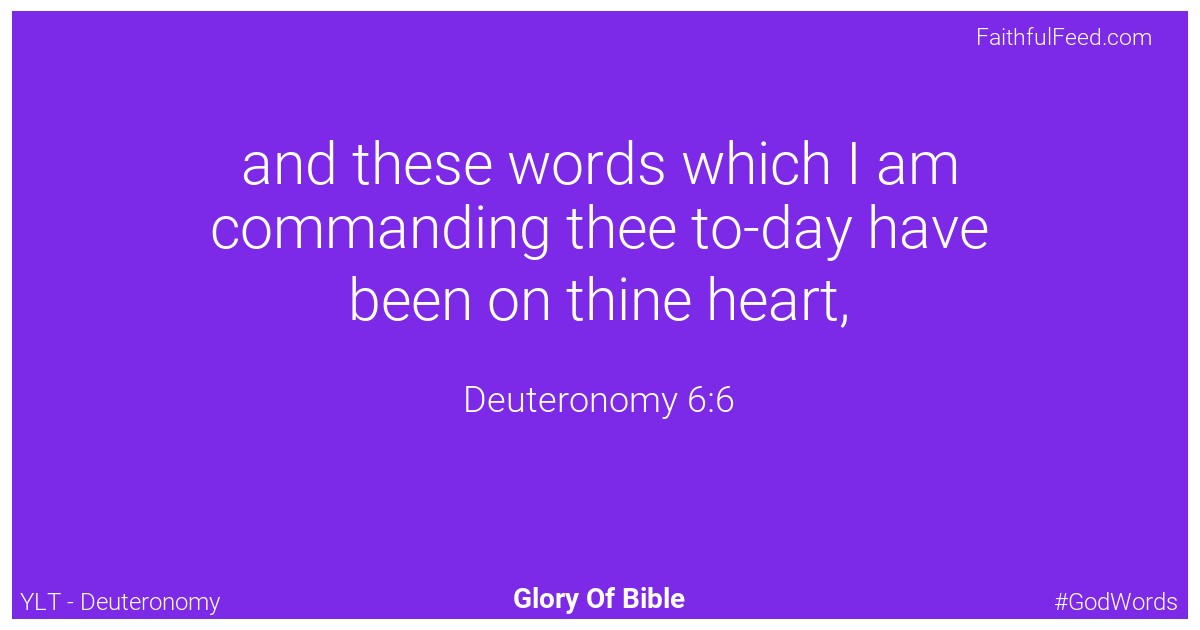 Deuteronomy 6:6 - Ylt