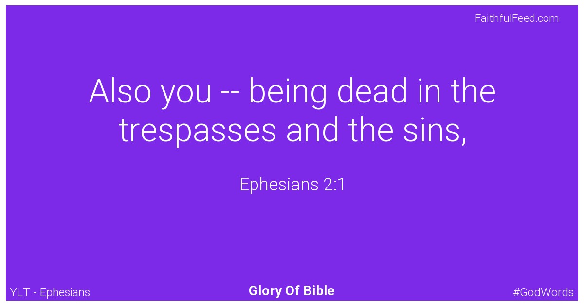 Ephesians 2:1 - Ylt