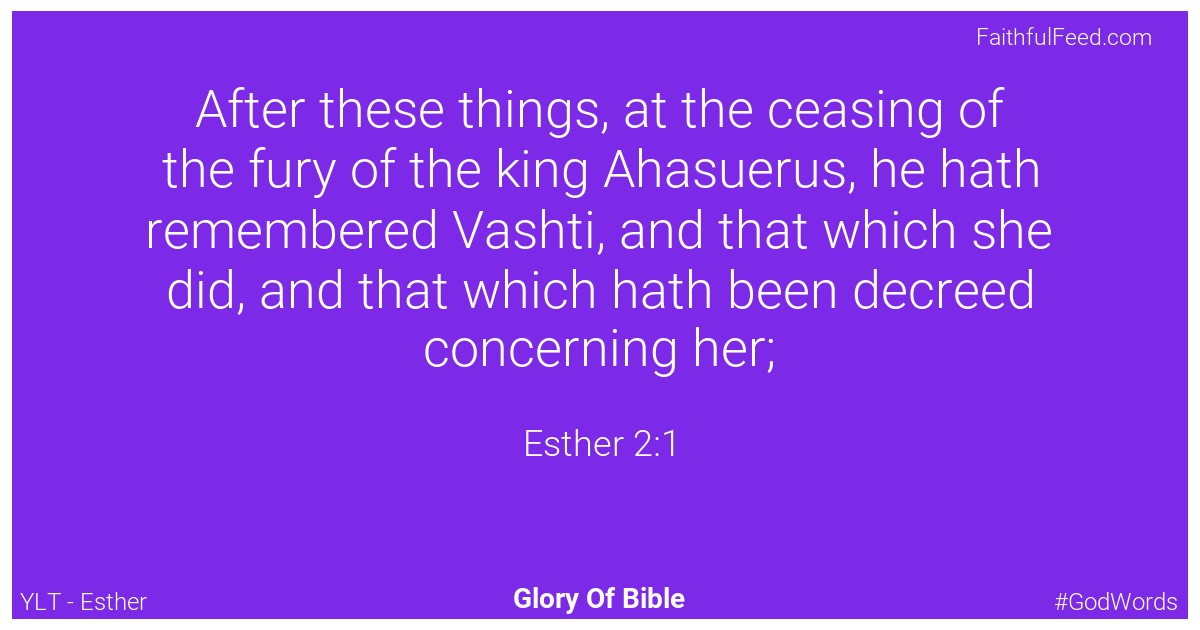 Esther 2:1 - Ylt