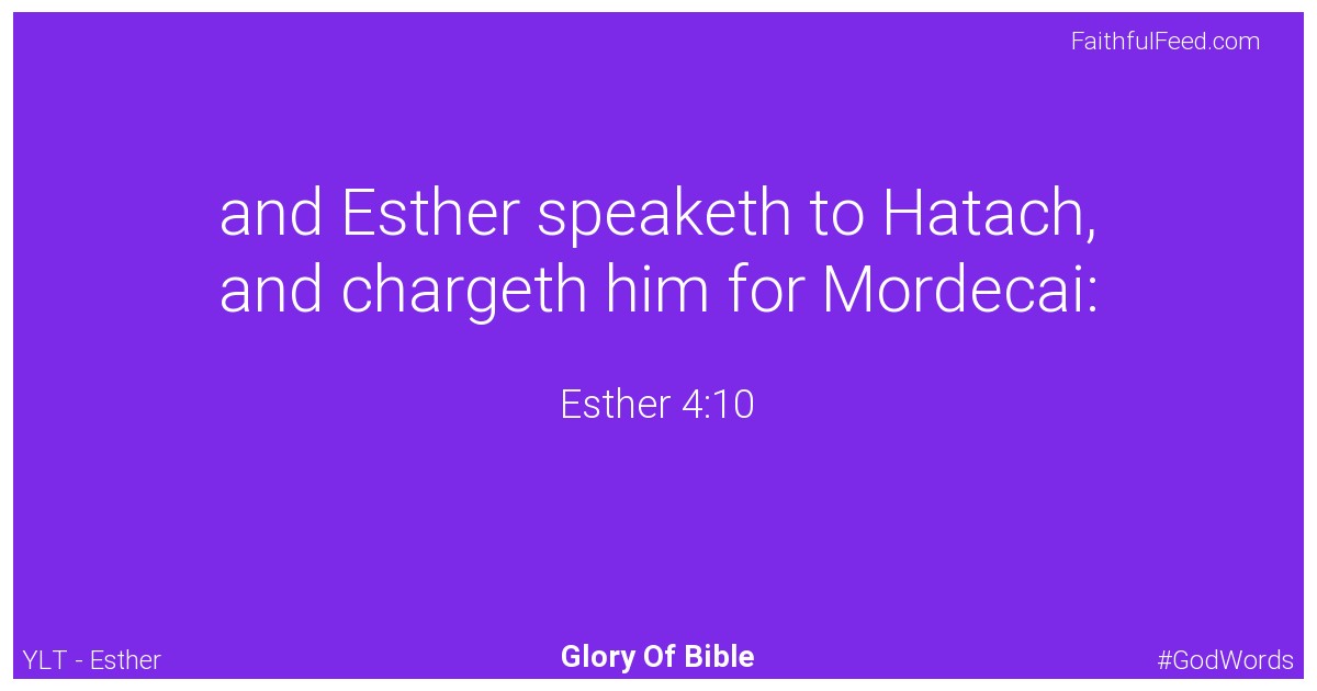 Esther 4:10 - Ylt