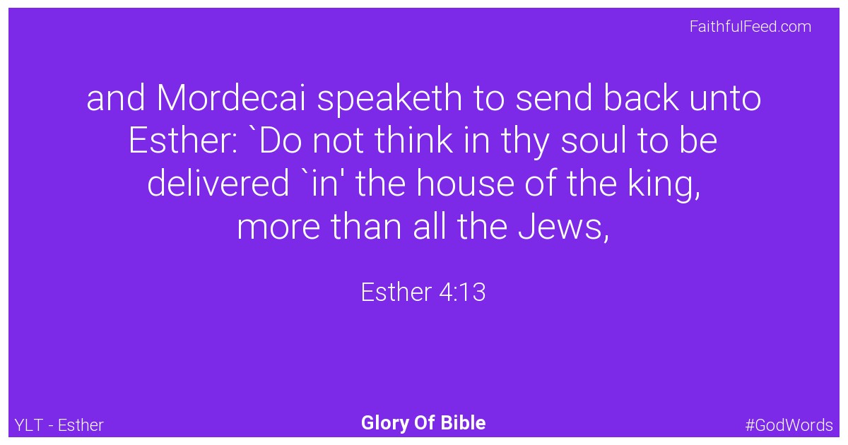 Esther 4:13 - Ylt