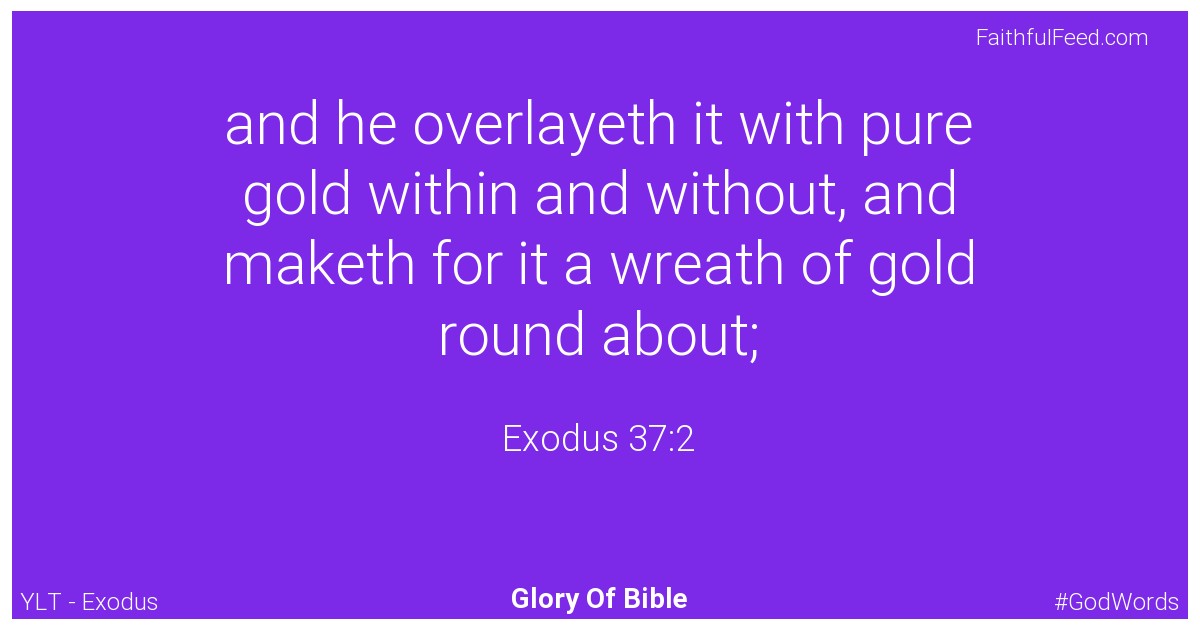 Exodus 37:2 - Ylt