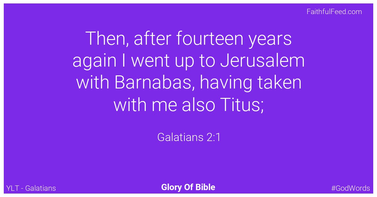 Galatians 2:1 - Ylt
