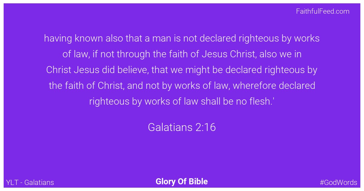 Galatians 2:16 - Ylt