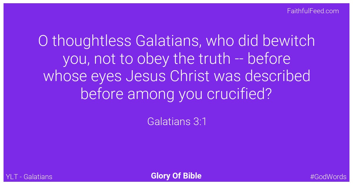 The Bible Verses from Galatians Chapter 3 - Ylt