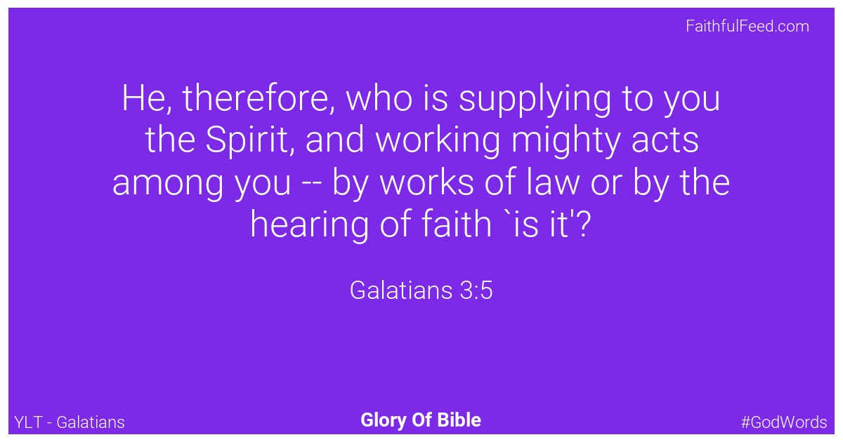 Galatians 3:5 - Ylt