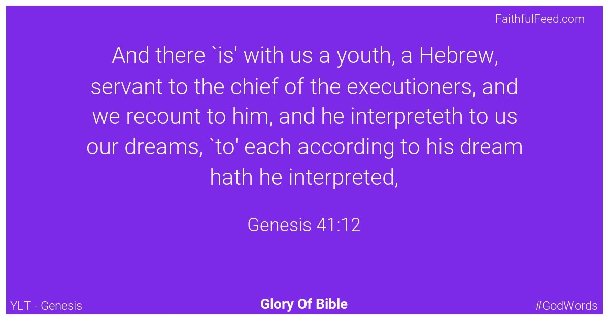 Genesis 41:12 - Ylt