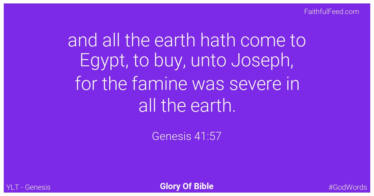 Genesis 41:57 - Ylt