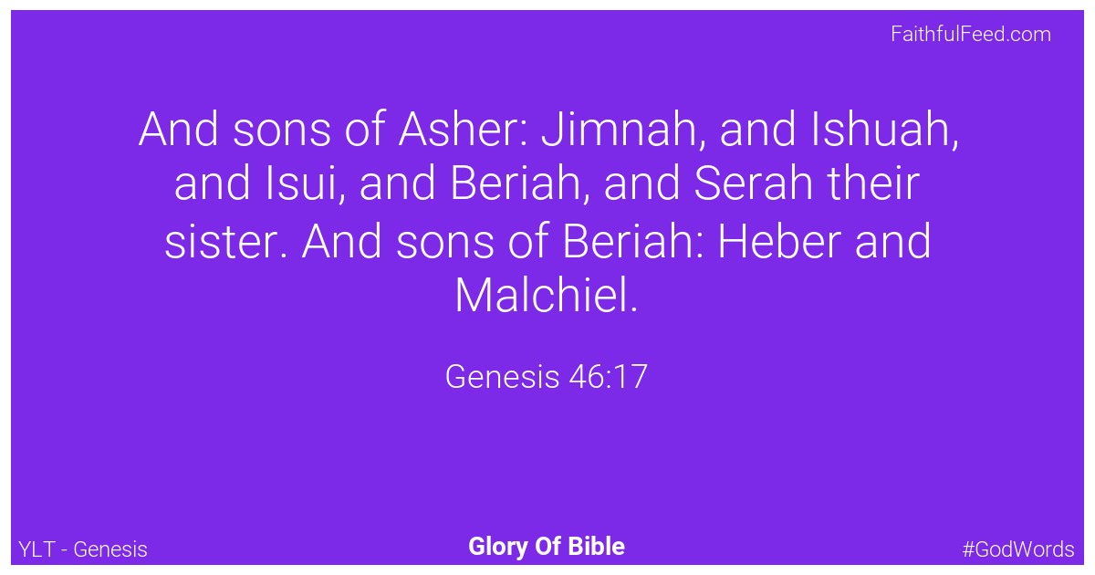 Genesis 46:17 - Ylt