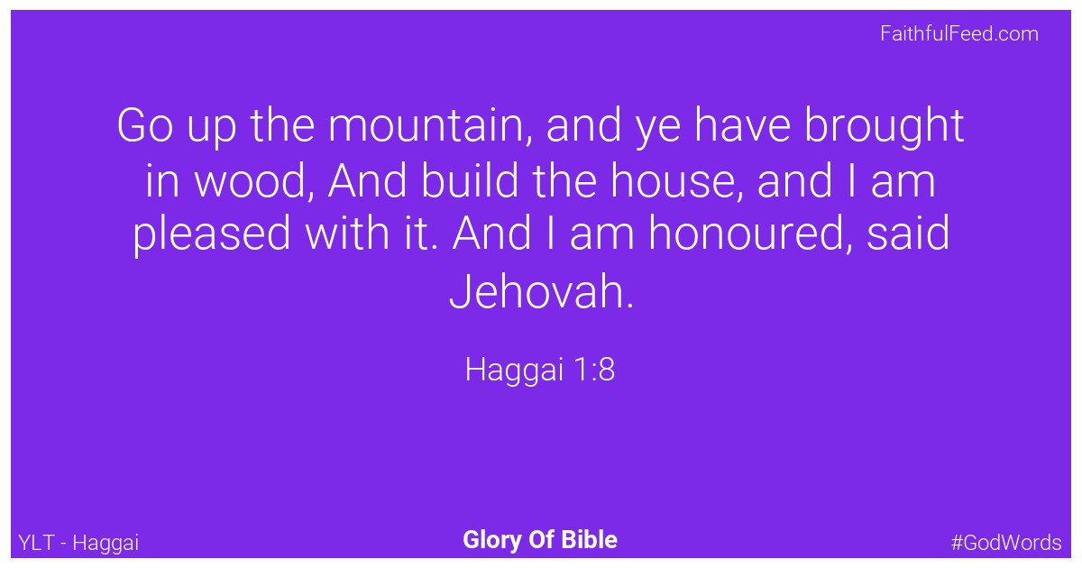 Haggai 1:8 - Ylt