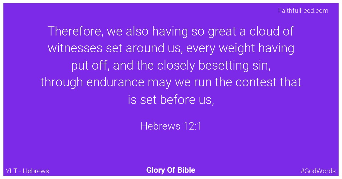 Hebrews 12:1 - Ylt