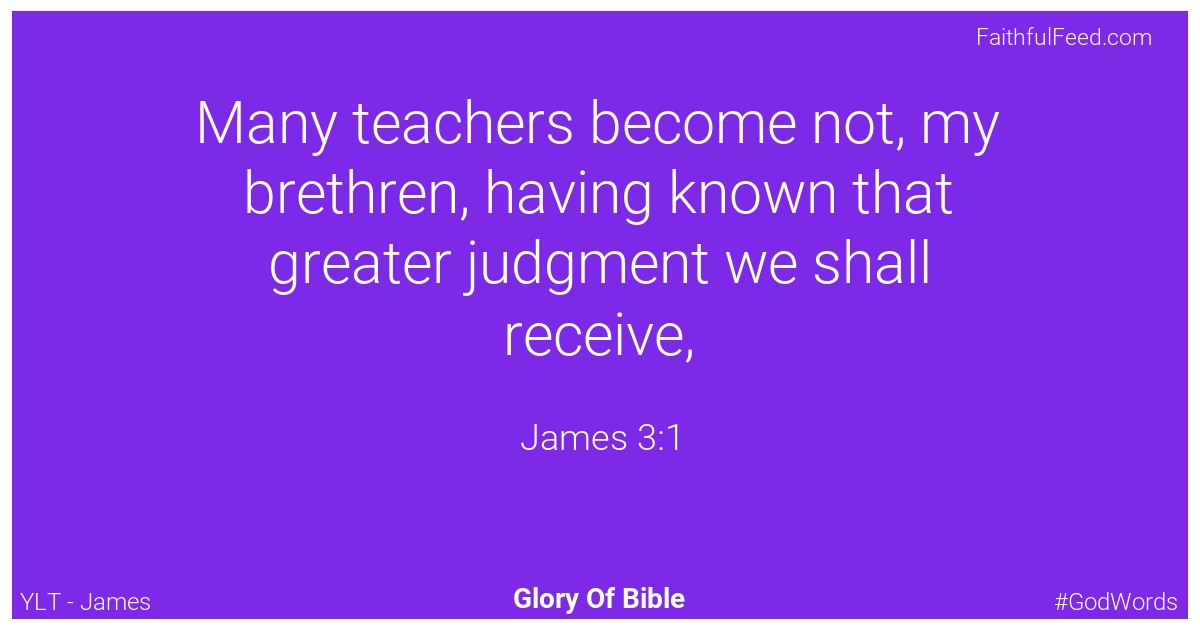 The Bible Verses from James Chapter 3 - Ylt
