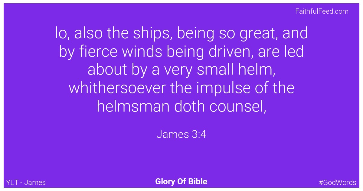 James 3:4 - Ylt