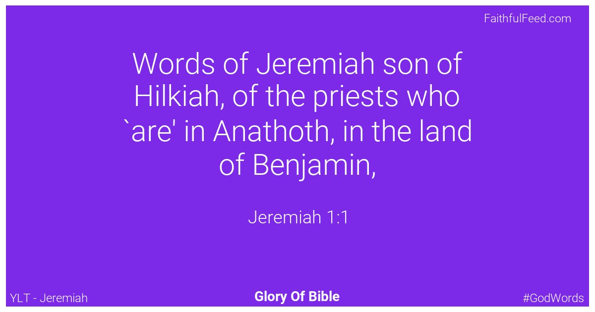 Jeremiah 1:1 - Ylt