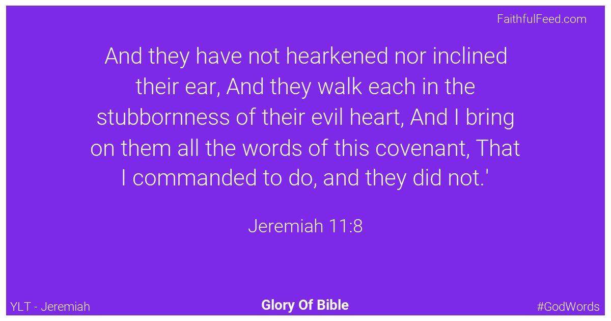 Jeremiah 11:8 - Ylt