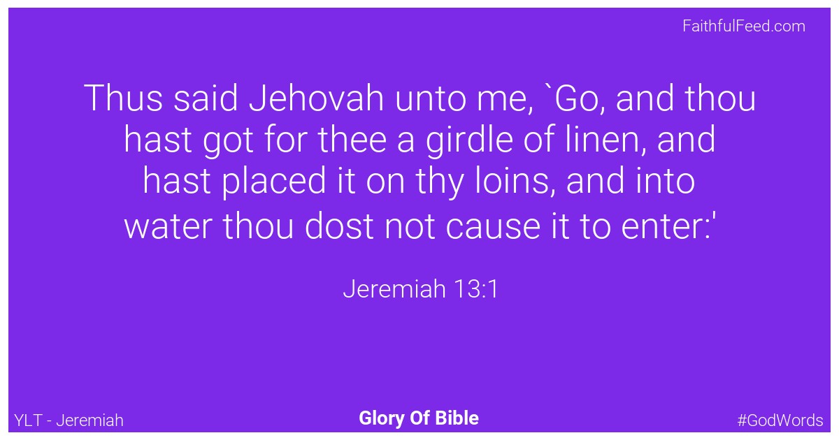 Jeremiah 13:1 - Ylt