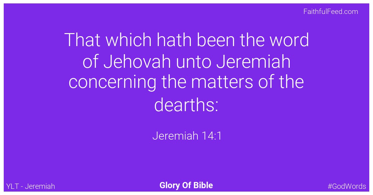 Jeremiah 14:1 - Ylt