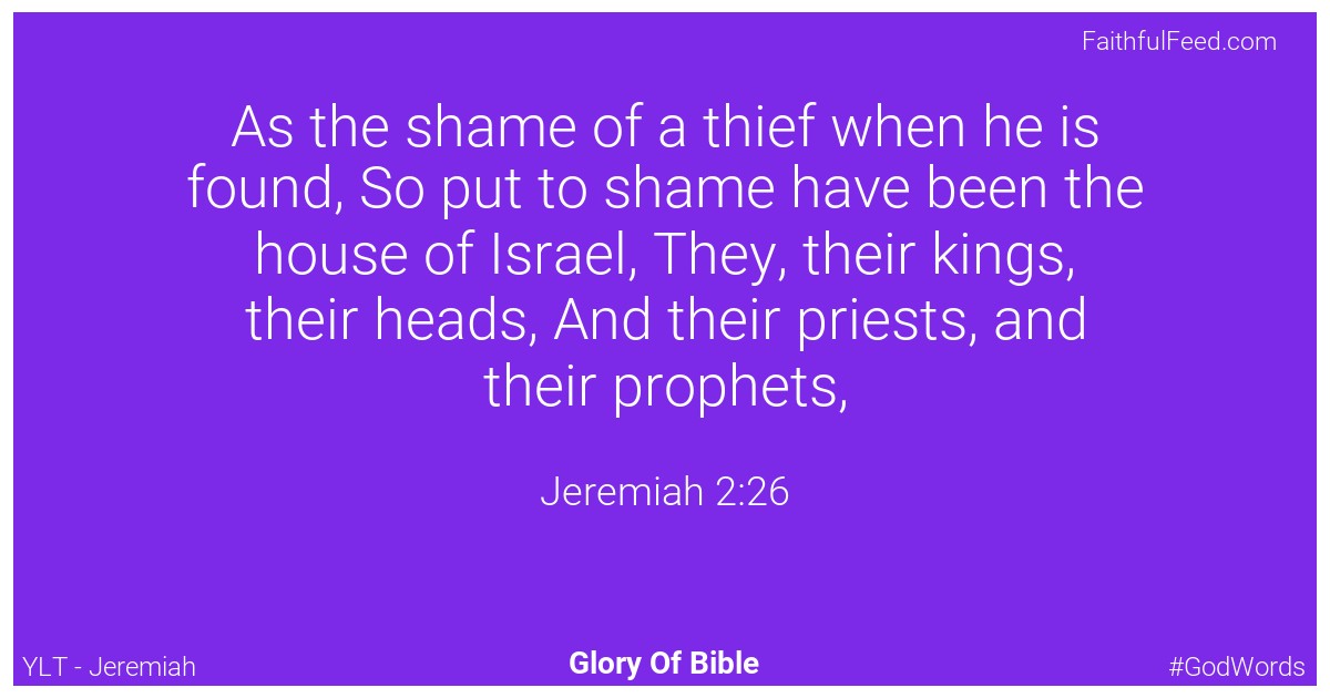 Jeremiah 2:26 - Ylt