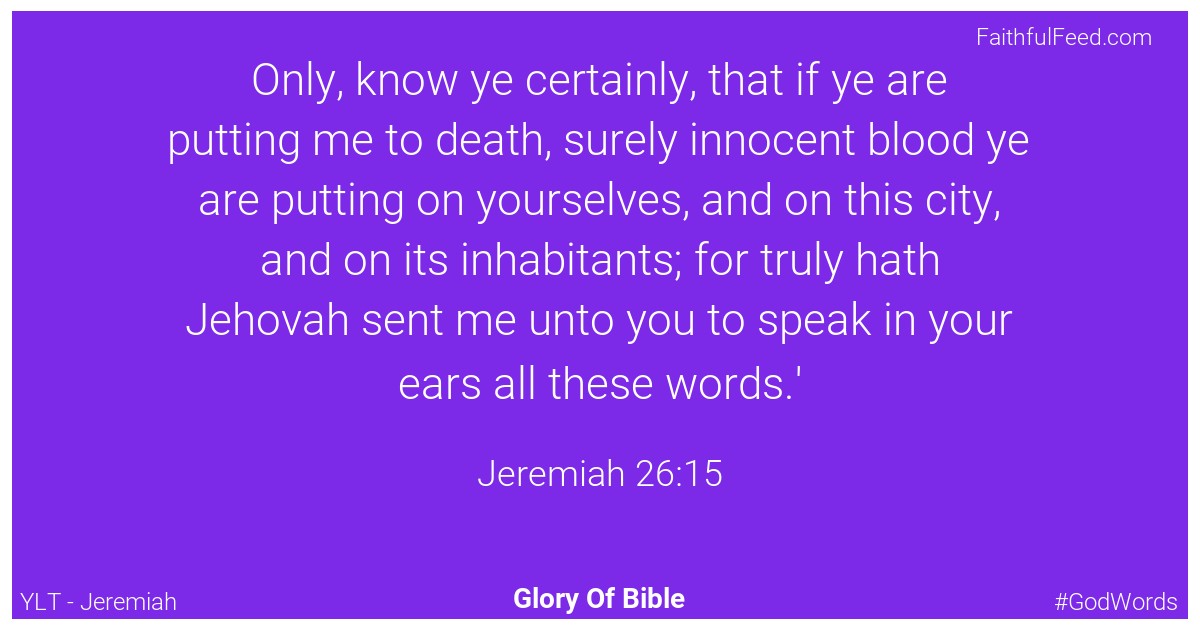 Jeremiah 26:15 - Ylt