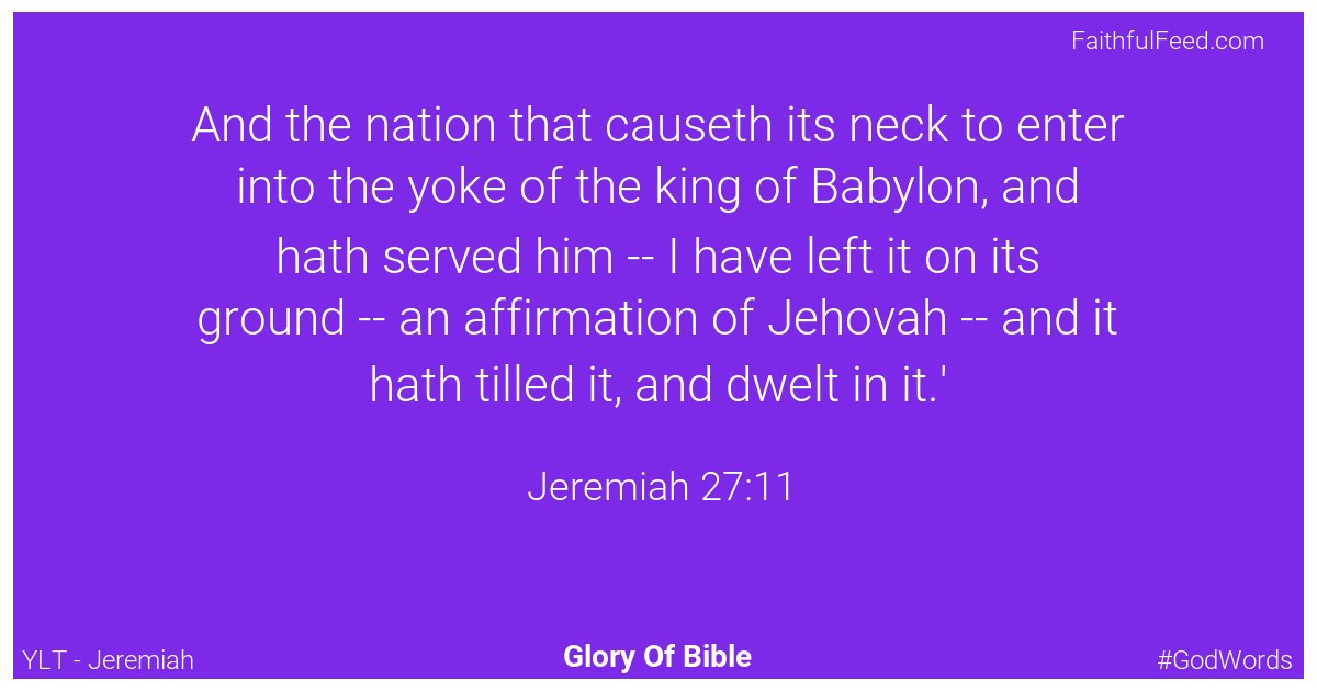 Jeremiah 27:11 - Ylt