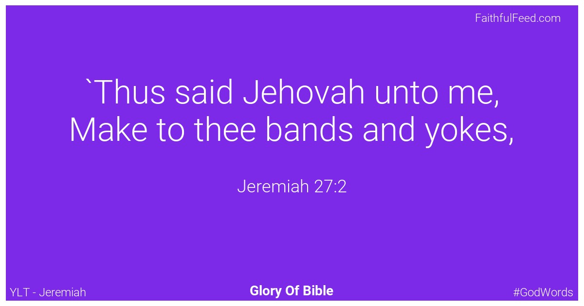 Jeremiah 27:2 - Ylt