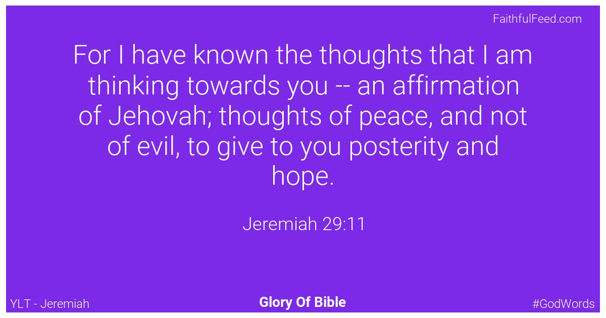 Jeremiah 29:11 - Ylt