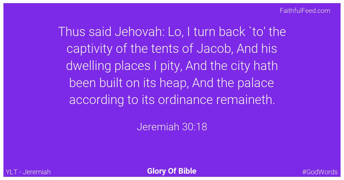 Jeremiah 30:18 - Ylt