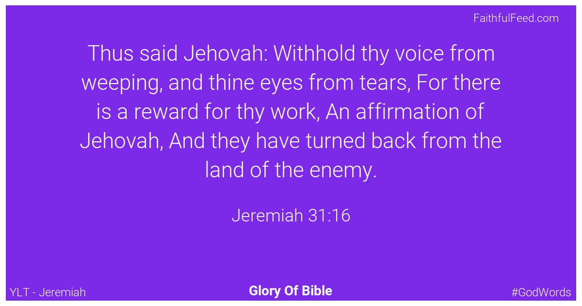 Jeremiah 31:16 - Ylt