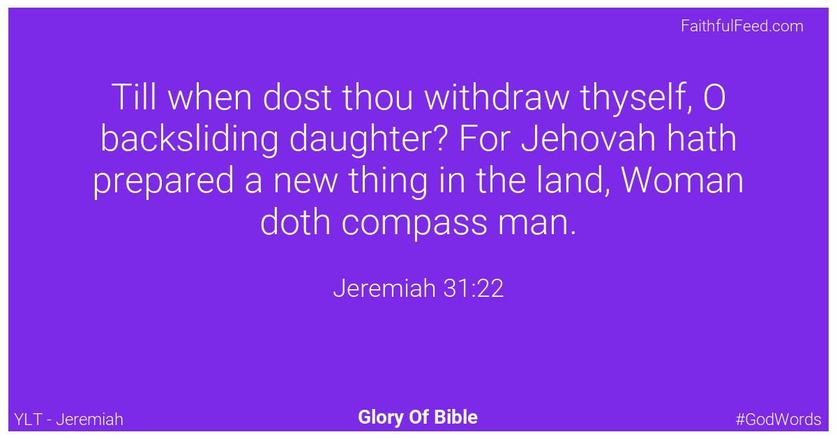 Jeremiah 31:22 - Ylt