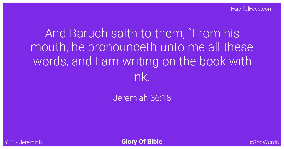 Jeremiah 36:18 - Ylt
