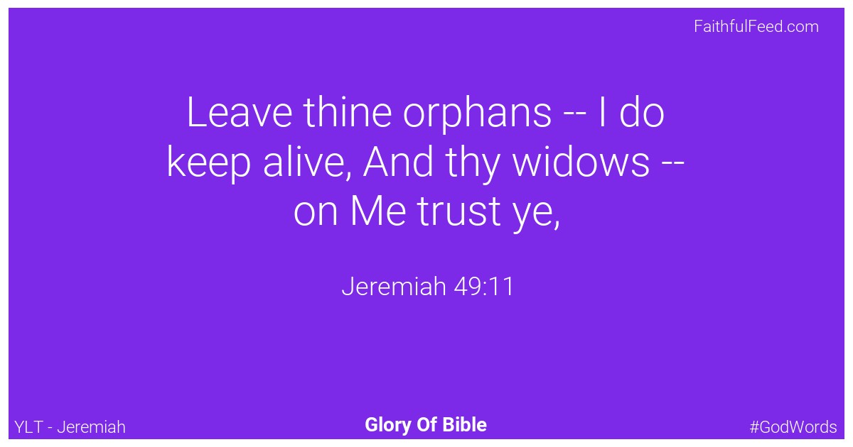 Jeremiah 49:11 - Ylt