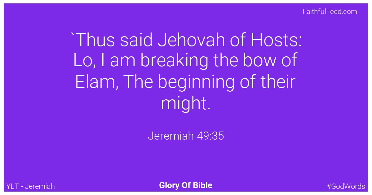 Jeremiah 49:35 - Ylt