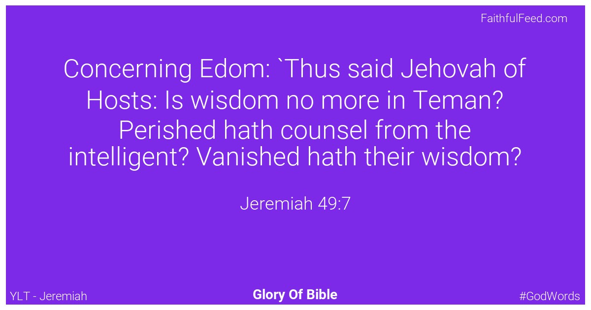 Jeremiah 49:7 - Ylt