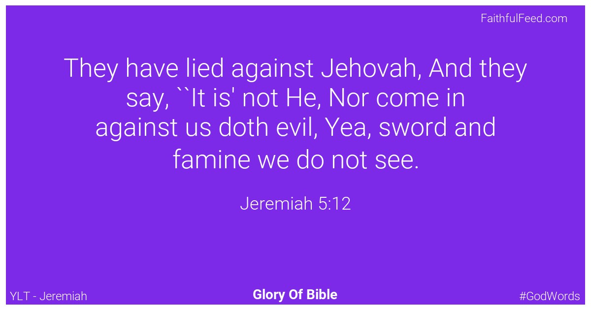 Jeremiah 5:12 - Ylt