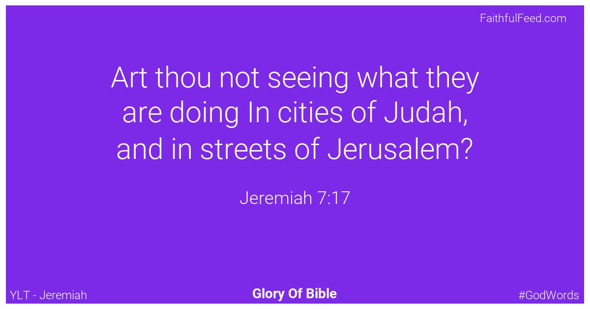 Jeremiah 7:17 - Ylt