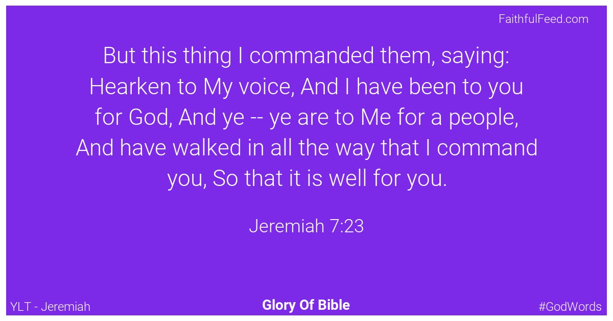 Jeremiah 7:23 - Ylt