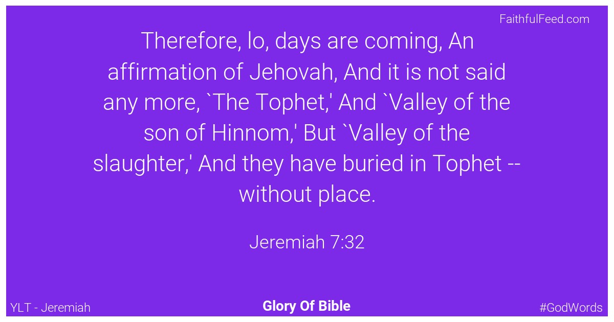 Jeremiah 7:32 - Ylt