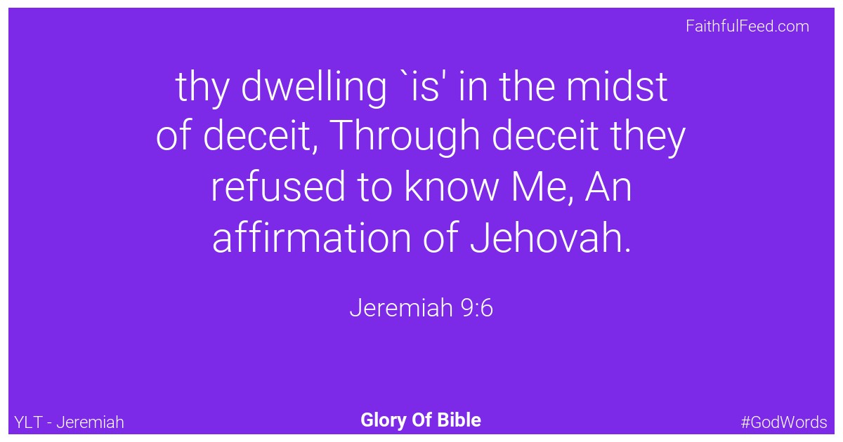 Jeremiah 9:6 - Ylt