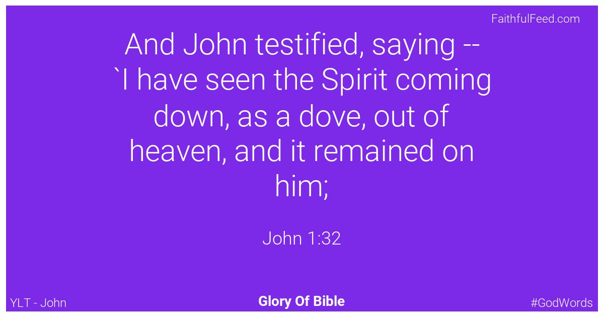 John 1:32 - Ylt